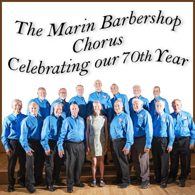 Marin Barbershop Chorus Presents: Smooth Sounds of the Sixties