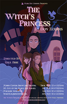 Mark Day School Presents: The Witch's Princess, By Don Zolidis